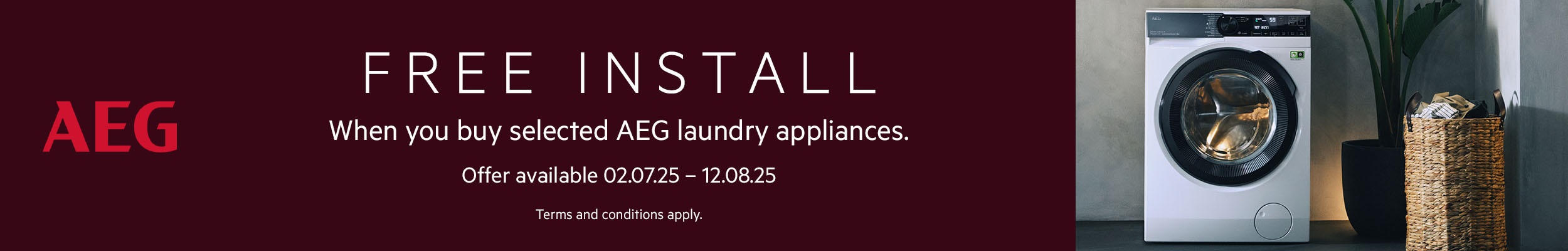 AEG Free Installation Promotion 2nd July to 12th August, selected models only