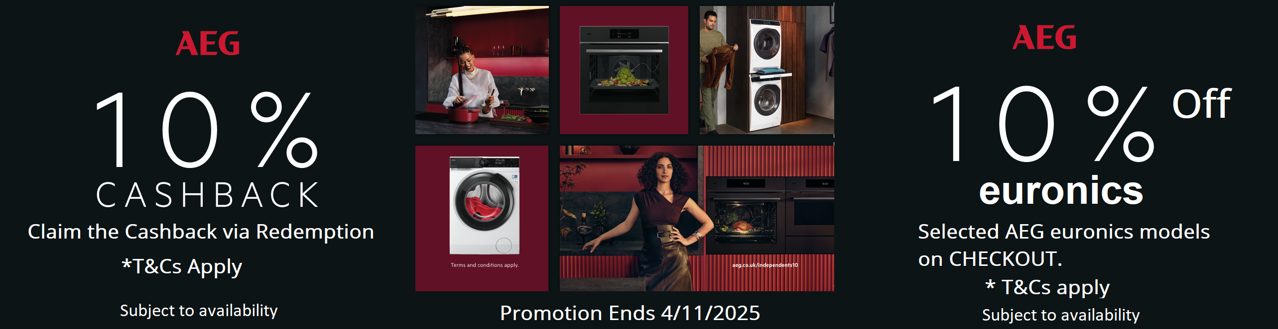 AEG 10% Off/Cashback offer ends 04.11.25 AEG 10% Off/Cashback offer ends 04.11.25